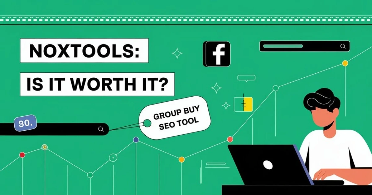 Noxtools Review Affordable Group Buy SEO Tools